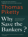 Cover image for Why Save the Bankers?